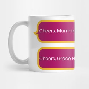 This might get weird opening - cheers mamrie hart - cheers grace helbig Mug